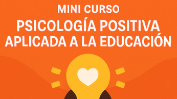 Psicología Positiva Aplicada a la Educación